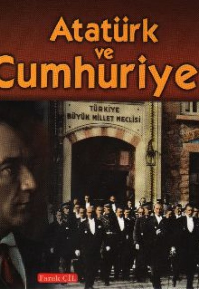 Atatürk ve Cumhuriyet Atatürk ve Cumhuriyet