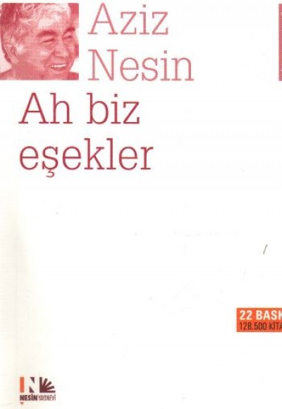 Ah Biz Eşekler Ah Biz Eşekler