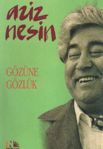 Gözüne Gözlük Gözüne Gözlük