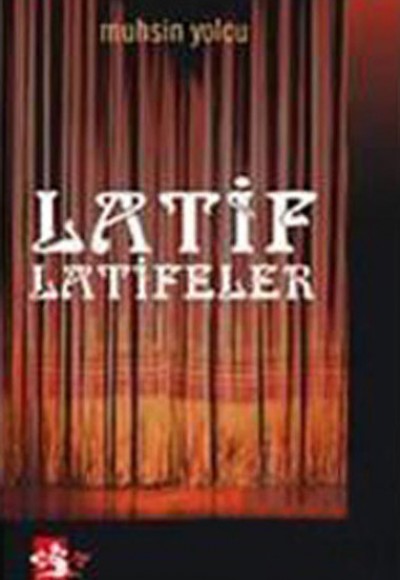 Latif Latifeler Latif Latifeler