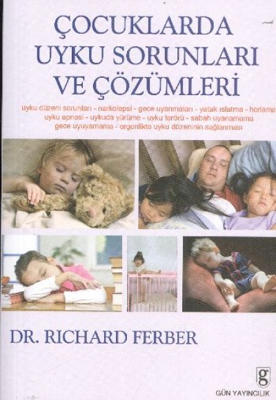 Çocuklarda Uyku Sorunları ve Çözümleri Çocuklarda Uyku Sorunları ve Çözümleri