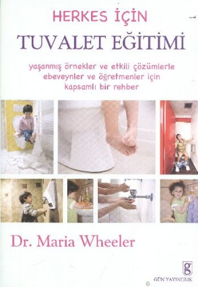 Tuvalet Eğitimi ve Özbakım Kartları+Herkes İçin Tuvalet Eğitimi Kitabı Tuvalet Eğitimi ve Özbakım Kartları+Herkes İçin Tuvalet Eğitimi Kitabı