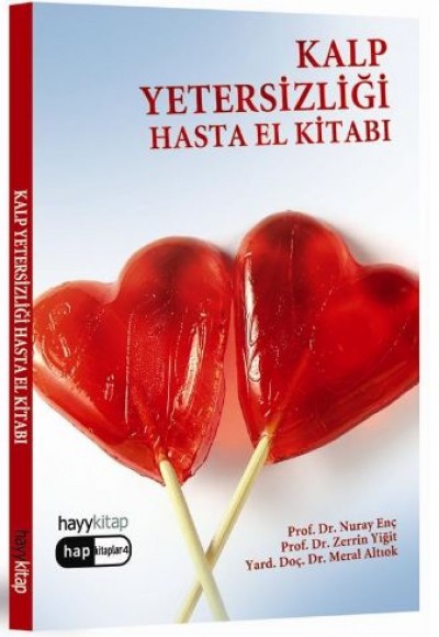 Kalp Yetersizliği Hasta El Kitabı Kalp Yetersizliği Hasta El Kitabı
