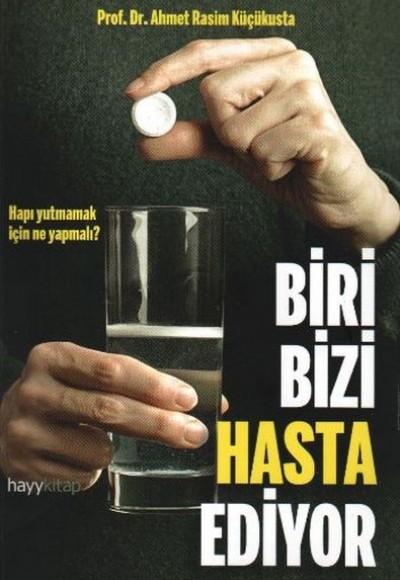 Biri Bizi Hasta Ediyor Biri Bizi Hasta Ediyor