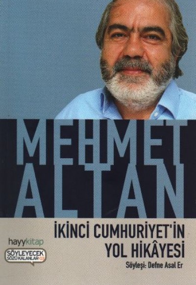 İkinci Cumhuriyetin Yol Hikayesi İkinci Cumhuriyetin Yol Hikayesi