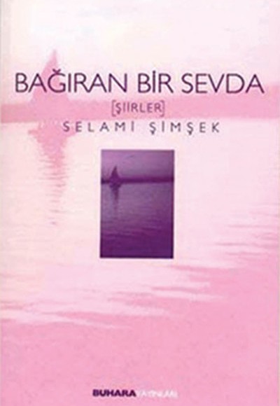 Bağıran Bir Sevda Bağıran Bir Sevda