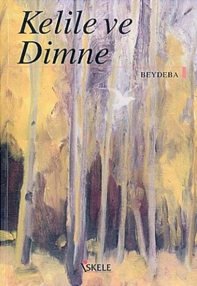 Kelile ve Dimne Kelile ve Dimne