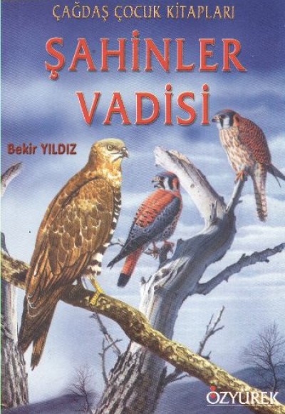 Şahinler Vadisi Şahinler Vadisi