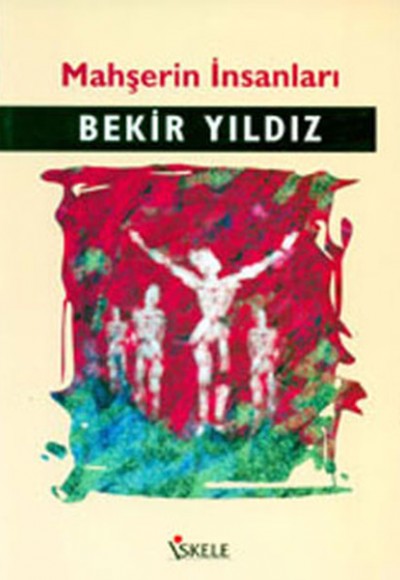 Mahşerin İnsanları Mahşerin İnsanları