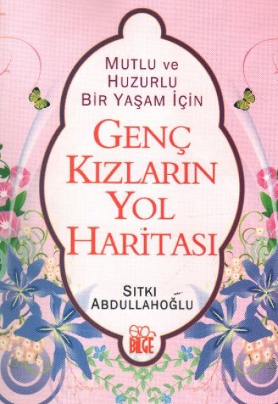Genç Kızların Yol Haritası
