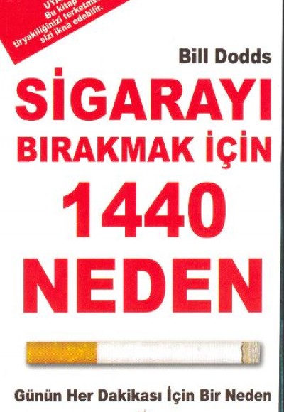 Sigarayı Bırakmak İçin 1440 Neden Sigarayı Bırakmak İçin 1440 Neden