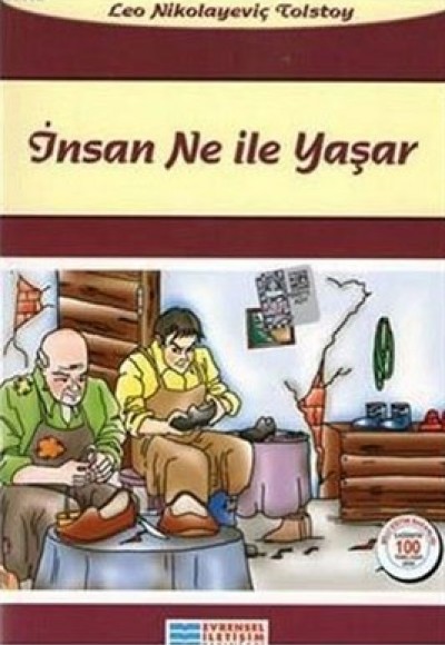 İnsan Ne ile Yaşar / 100 Temel Eser İnsan Ne ile Yaşar / 100 Temel Eser