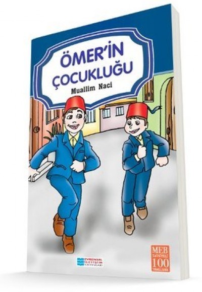Ömer'in Çocukluğu / 100 Temel Eser Ömer'in Çocukluğu / 100 Temel Eser