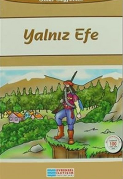 Yalnız Efe / 100 Temel Eser Yalnız Efe / 100 Temel Eser