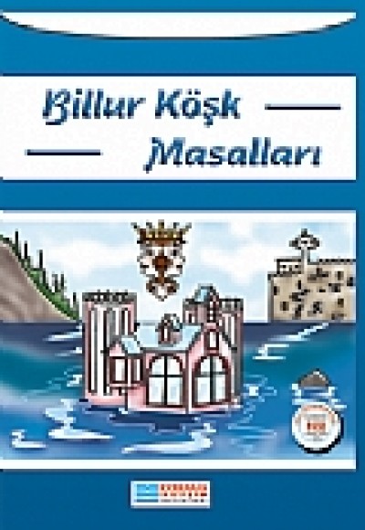 Billur Köşk Masalları / 100 Temel Eser Billur Köşk Masalları / 100 Temel Eser