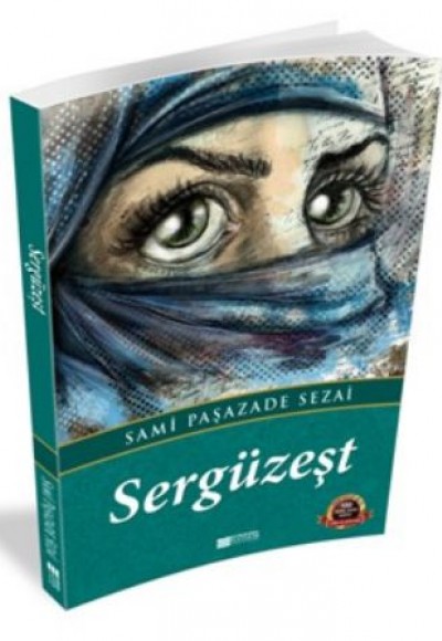 Sergüzeşt / 100 Temel Eser - Ortaöğretim Sergüzeşt / 100 Temel Eser - Ortaöğretim