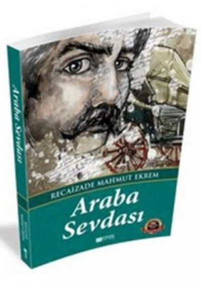 Araba Sevdası / 100 Temel Eser - Ortaöğretim Araba Sevdası / 100 Temel Eser - Ortaöğretim