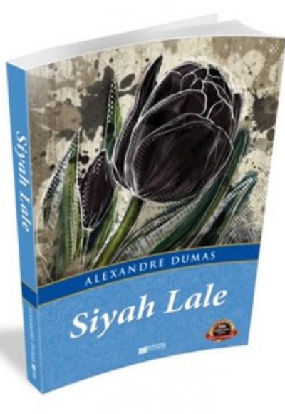 Siyah Lale / 100 Temel Eser - Ortaöğretim Siyah Lale / 100 Temel Eser - Ortaöğretim