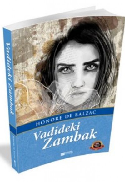 Vadideki Zambak / 100 Temel Eser - Ortaöğretim Vadideki Zambak / 100 Temel Eser - Ortaöğretim
