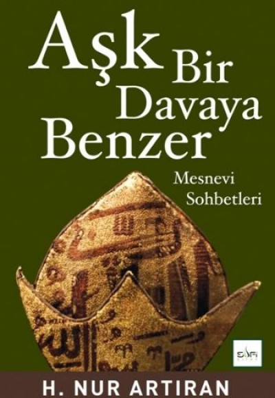 Aşk Bir Davaya Benzer Aşk Bir Davaya Benzer