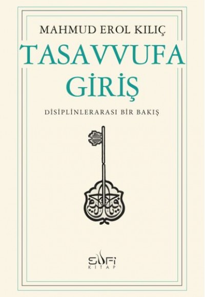 Tasavvufa Giriş Tasavvufa Giriş