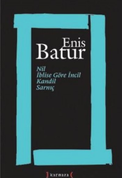 Nil - İblise Göre İncil - Kandil - Sarnıç Nil - İblise Göre İncil - Kandil - Sarnıç