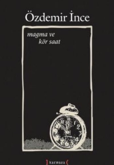 Magma Ve Kör Saat Magma Ve Kör Saat