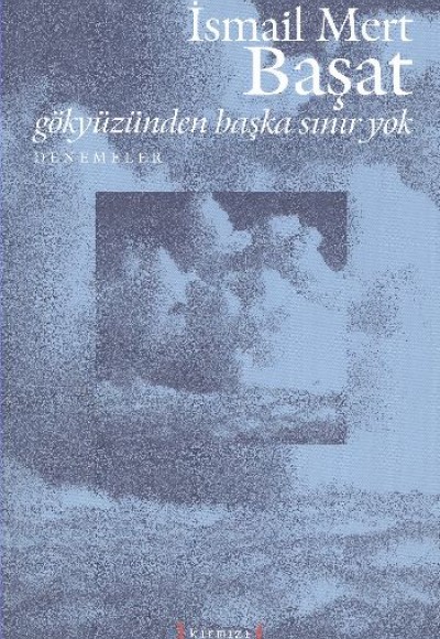 Gökyüzünden Başka Sınır Yok Gökyüzünden Başka Sınır Yok