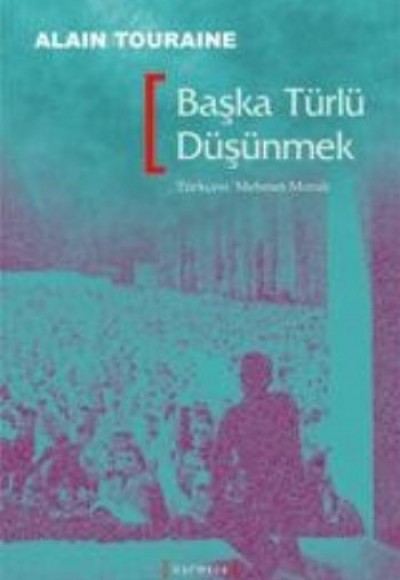 Başka Türlü Düşünmek Başka Türlü Düşünmek