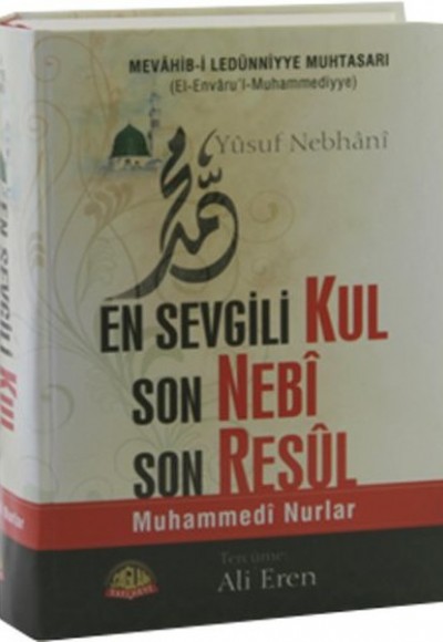En Sevgili Kul Son Nebi Son Resul En Sevgili Kul Son Nebi Son Resul