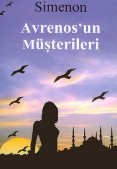 Avrenos'un Müşterileri Avrenos'un Müşterileri