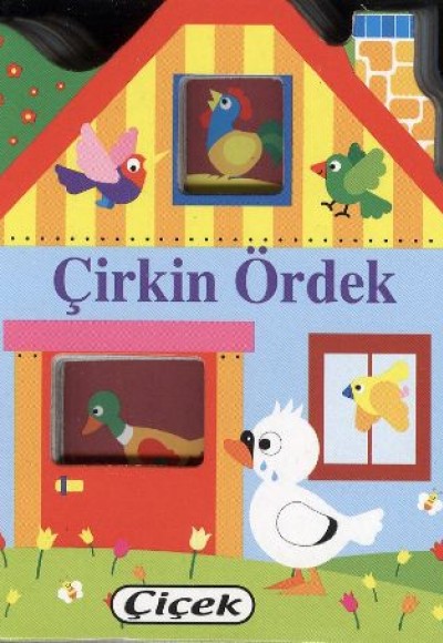 Çirkin Ördek / Küçük Evler Dizisi-3