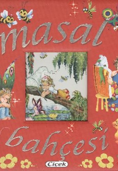 Altın Masallar-Masal Bahçesi Altın Masallar-Masal Bahçesi