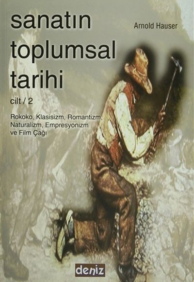 Sanatın Toplumsal Tarihi Cilt 2 Sanatın Toplumsal Tarihi Cilt 2