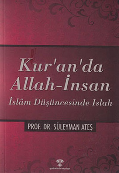 Kur'an'da Allah - İnsan Kur'an'da Allah - İnsan