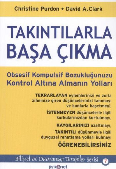 Takıntılarla Başa Çıkma Takıntılarla Başa Çıkma