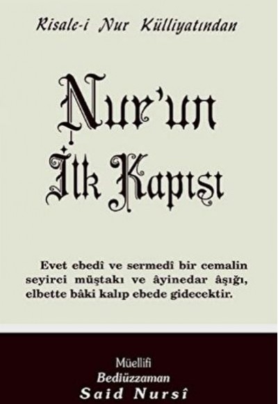 Nur'un İlk Kapısı Normal Boy Nur'un İlk Kapısı Normal Boy