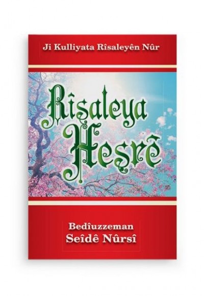 Kürtçe Haşir Risalesi Kürtçe Haşir Risalesi