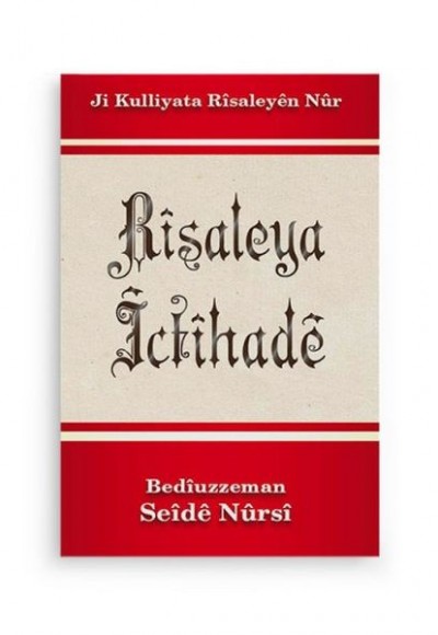 Kürtçe İçtihad Risalesi Kürtçe İçtihad Risalesi