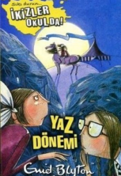 Yaz Dönemi / Sıkı Durun İkizler Okulda 3 Yaz Dönemi / Sıkı Durun İkizler Okulda 3