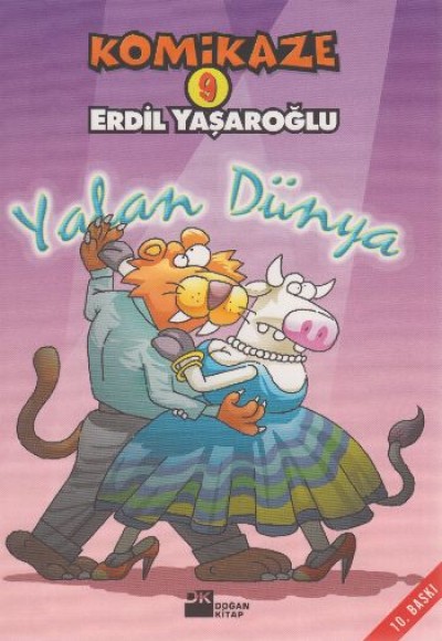 Komikaze 9 / Yalan Dünya Komikaze 9 / Yalan Dünya