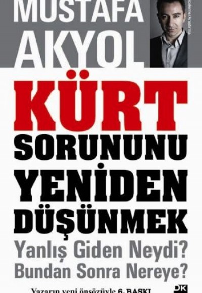 Kürt Sorununu Yeniden Düşünmek Kürt Sorununu Yeniden Düşünmek