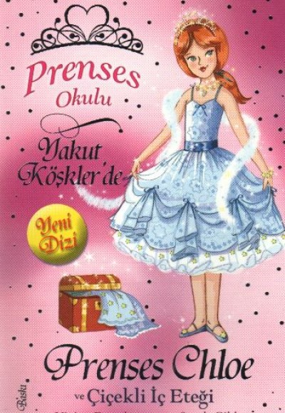 Prenses Okulu 13 - Prenses Chole ve Çiçekli İç Eteği Prenses Okulu 13 - Prenses Chole ve Çiçekli İç Eteği