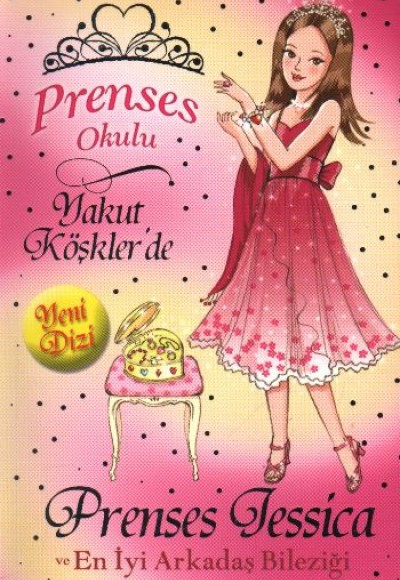 Prenses Okulu 14 Prenses Jessica ve En İyi Arkadaş Bileziği Prenses Okulu 14 Prenses Jessica ve En İyi Arkadaş Bileziği