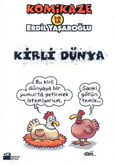 Komikaze 12 Kirli Dünya Komikaze 12 Kirli Dünya