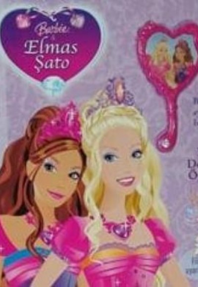 Barbie Elmas Şato Bir Dostluk Öyküsü Barbie Elmas Şato Bir Dostluk Öyküsü
