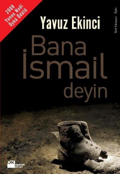 Bana İsmail Deyin