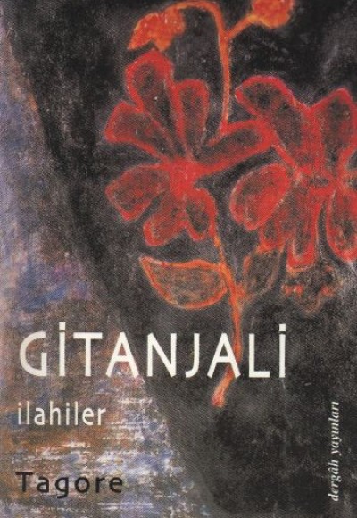 Gitanjali İlahiler Gitanjali İlahiler