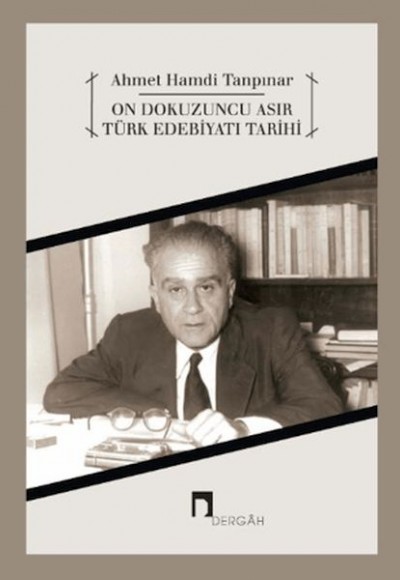 On Dokuzuncu Asır Türk Edebiyatı Tarihi On Dokuzuncu Asır Türk Edebiyatı Tarihi