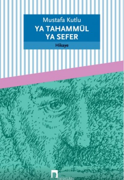 Ya Tahammül Ya Sefer Ya Tahammül Ya Sefer